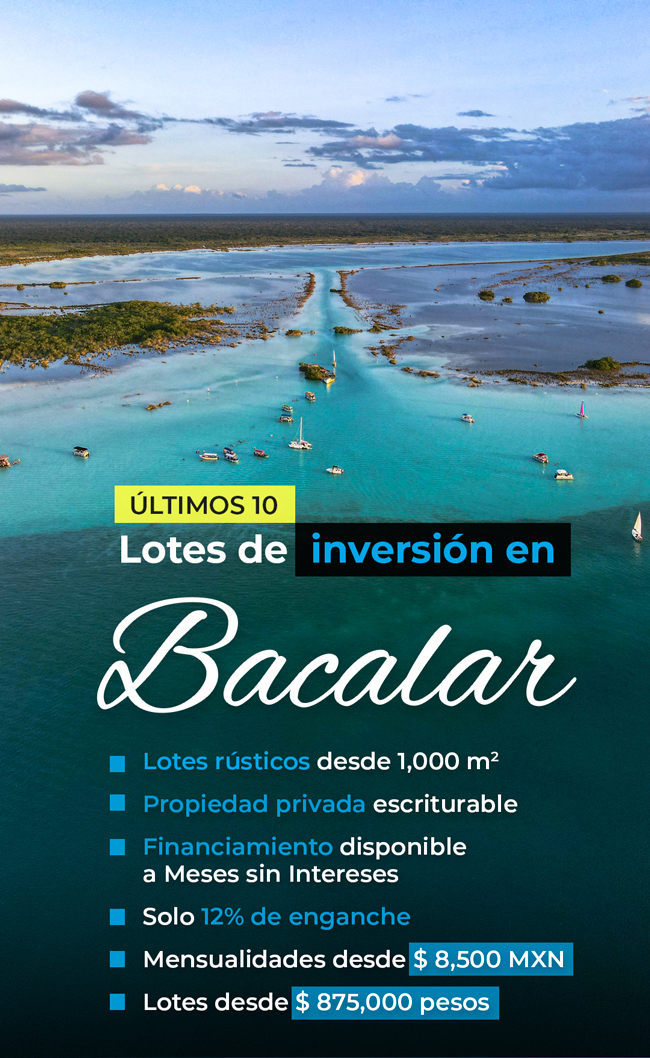 Lotes de inversión en Bacalar